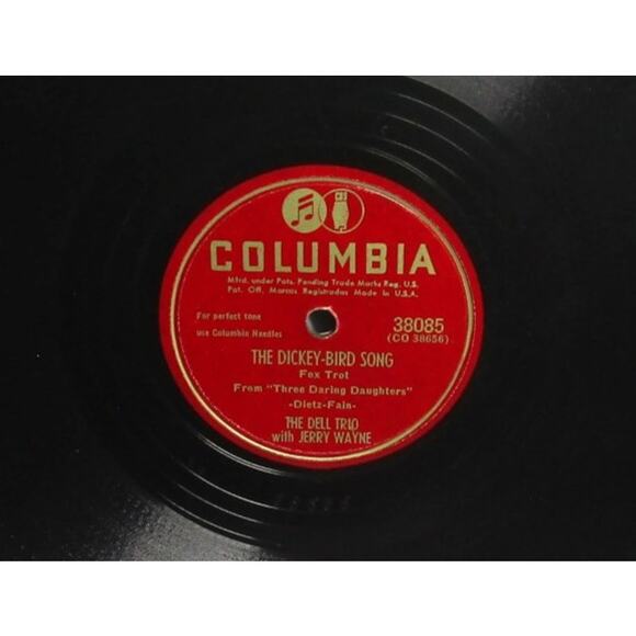 Columbia Records Encore, Cherie & The Dickey-Bird Song by The Dell Trio 78 RPM - Picture 2 of 3